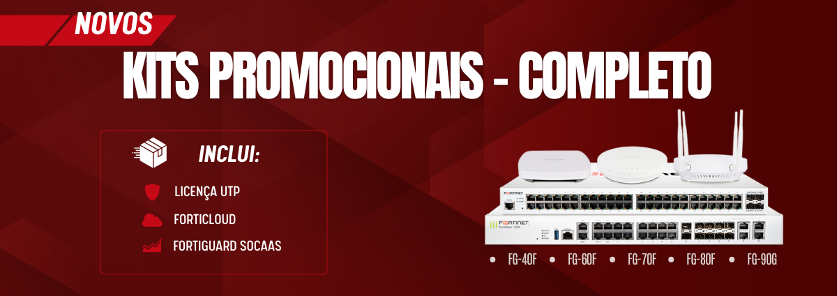Kit FortiGate Completo: Segurança, Gestão e Monitoramento em um Só Pacote