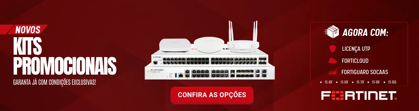 KIT Fortinet Promocionais